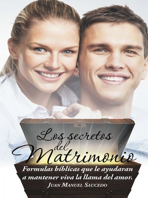 cover image of Los Secretos Del Matrimonio